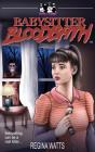 Babysitter Bloodbath - Preview