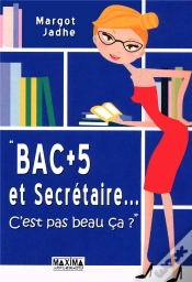 Capa do artigo Bac +5 Et Sécretaire... C