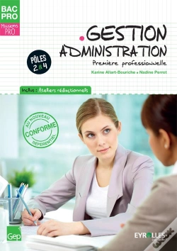 Capa do artigo Bac Pro Gestion Administration ; Pôle 2 Et 4 ; Bac Pro ; Première