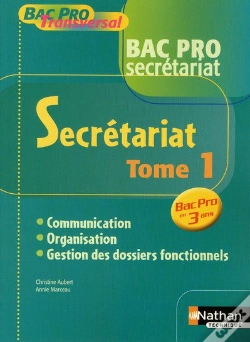Capa do artigo Bac Pro Secretariat T.1 ; Livre De L'Élève (Édition 2009)