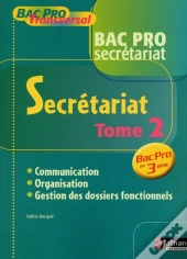 Bac Pro Secretariat T.2 ; Livre De L'Élève (Édition 2009)