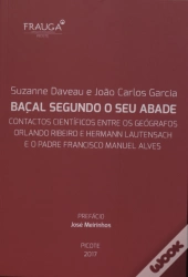 Baçal Segundo o Seu Abade