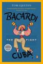 Bacardi And The Long Fight For Cuba - Preview