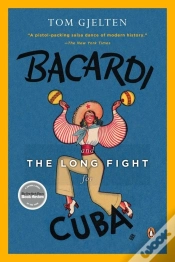 Capa do artigo Bacardi And The Long Fight For Cuba