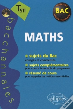 Capa do artigo Bacchannales Sti; Maths ; Terminale Sti ; Sujets Du Bac Corrigés