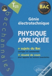 Bacchannales Sti; Physique Appliquée ; Génie Électrotechnique ; Terminale Sti