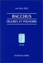 Bacchus, Figures Et Pouvoirs - Preview