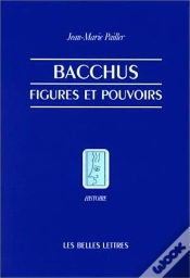 Capa do artigo Bacchus, Figures Et Pouvoirs