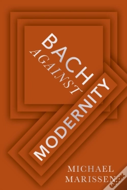 Capa do artigo Bach Against Modernity