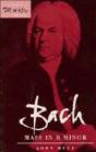Bach: Mass In B Minor - Preview