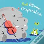 Bach - Minha Orquestra