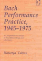 Bach Performance Practice, 1945-1975 - Preview