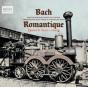 Bach: Romantique - CD - Preview