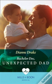 Bachelor Doc, Unexpected Dad