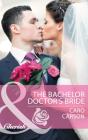 Bachelor Doctor'S Bride - Preview