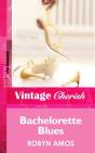 Bachelorette Blues - Preview