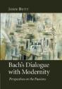 Bach'S Dialogue With Modernity - Preview