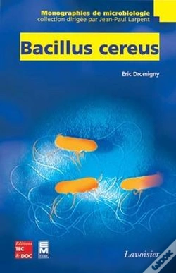 Capa do artigo Bacillus Cereus Coll Monographies De Microbiologie