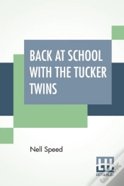 Capa do artigo Back At School With The Tucker Twins