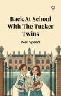 Back At School With The Tucker Twins - Preview