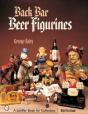 Back Bar Beer Figurines - Preview