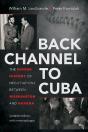 Back Channel To Cuba - Preview