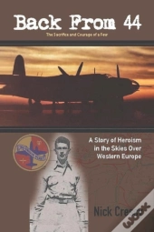 Back From 44 - The Sacrifice And Courage Of A Few