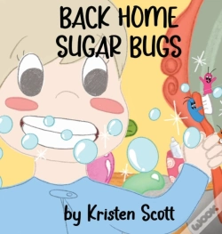 Capa do artigo Back Home Sugar Bugs