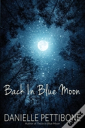 Back In Blue Moon