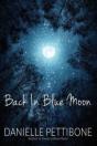 Back In Blue Moon - Preview