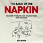 Back Of The Napkin: Solving Problems And Selling Ideas With Pictures - Preview