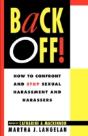 Back Off!: How To Confront And Stop Sexu - Preview