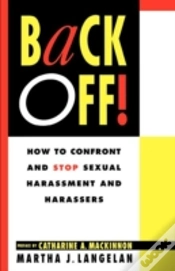 Capa do artigo Back Off!: How To Confront And Stop Sexu