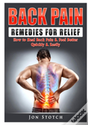 Back Pain Remedies For Relief