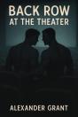 Back Row At The Theater - Preview