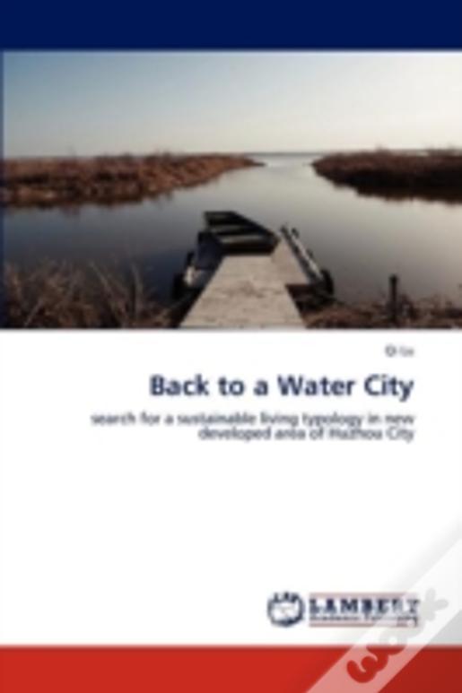 Back To A Water City