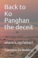 Back To Ko Panghan The Deceit