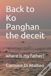 Back To Ko Panghan The Deceit