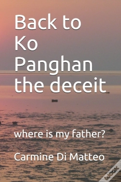 Capa do artigo Back To Ko Panghan The Deceit