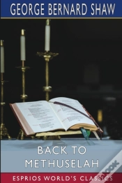 Capa do artigo Back To Methuselah (Esprios Classics)