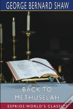 Capa do artigo Back To Methuselah (Esprios Classics)