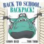Back To School, Backpack! - Preview
