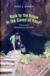 Capa do artigo Back To The Future In The Caves Of Kauai