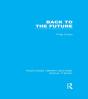 Back To The Future (Rle Social Theory) - Preview