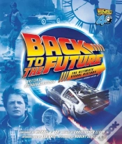 Capa do artigo Back To The Future: The Ultimate Visual History (Revised And Expanded Edition)