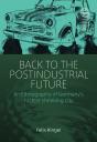 Back To The Postindustrial Future - Preview