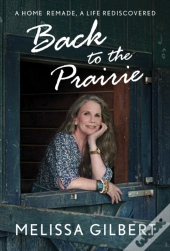 Back To The Prairie