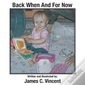 Back When And For Now