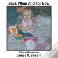Back When And For Now