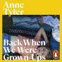 Back When We Were Grown-Ups - Preview
